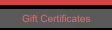 Gift Certificates