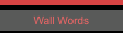 Wall Words